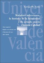 Malalties infeccioses, la història de la humanitat i els actuals canvis climàtic i global