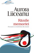 Serie de autor - Ranile memoriei