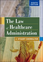 AUPHA/HAP Book - The Law of Healthcare Administration, Eighth Edition