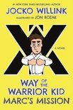 Way of the Warrior Kid 2 - Marc's Mission