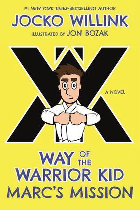 Way of the Warrior Kid 2 - Marc's Mission - cover