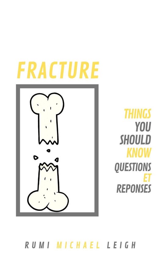 Things You Should Know - Fracture - cover