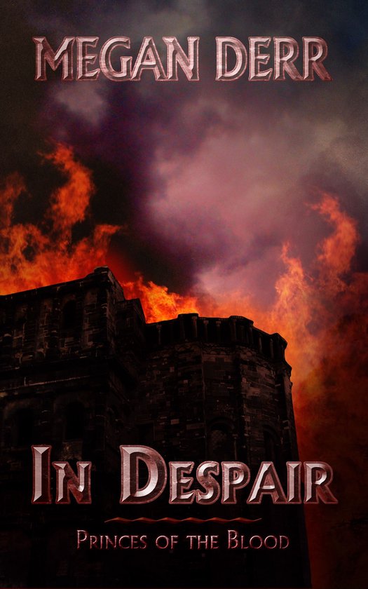 Princes of the Blood 3 - In Despair - cover