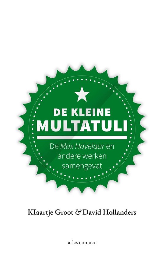 Kleine boekjes - grote inzichten 1 - De kleine Multatuli - cover