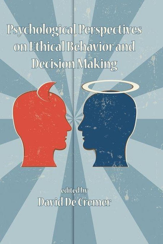 Psychological Perspectives on Ethical Behavior and Decision  ... - cover