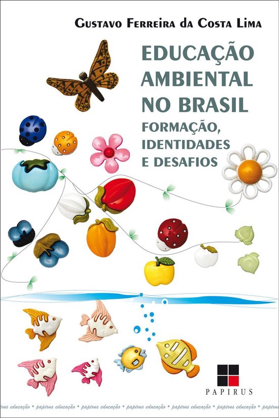 Papirus educação - Educação ambiental no Brasil - cover