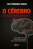 O Cérebro de alta performance