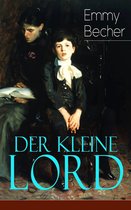 Der kleine Lord (Vollständige deutsche Ausgabe)