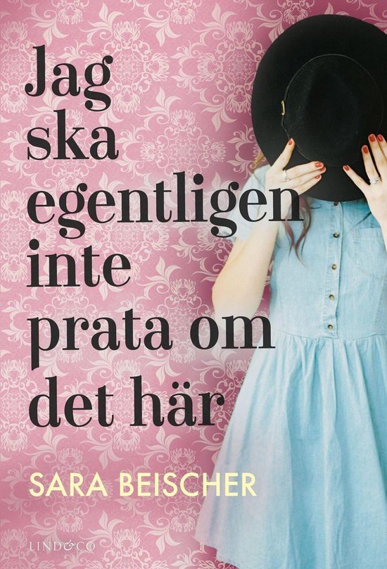 Liljebacken - Jag ska egentligen inte prata om det här - cover