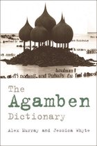 Philosophical Dictionaries - Agamben Dictionary