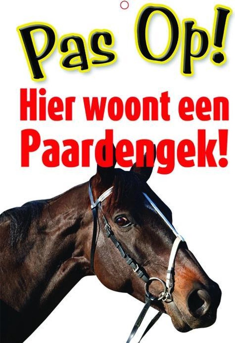 waakbord Pas op! Hier woont een paardengek 21 cm
