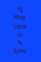 My Mileage Logbook For My Business