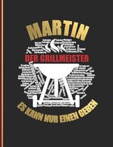 Martin der Grillmeister