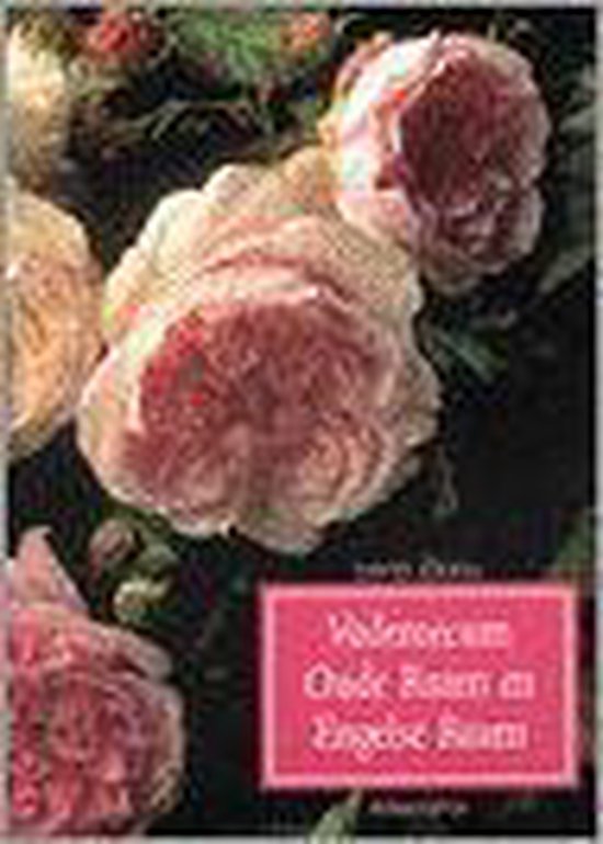 Vademecum Oude Rozen En Engelse Rozen