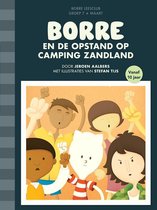 De Gestreepte Boekjes  -   Borre en de opstand op camping Zandland
