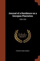 Journal of a Residence on a Georgian Plantation