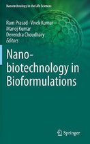 Nanobiotechnology in Bioformulations