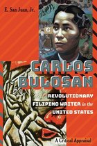 Education and Struggle 12 - Carlos Bulosan—Revolutionary Filipino Writer in the United States