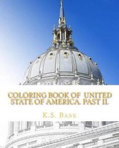 Coloring Book of United State of America. Past II.