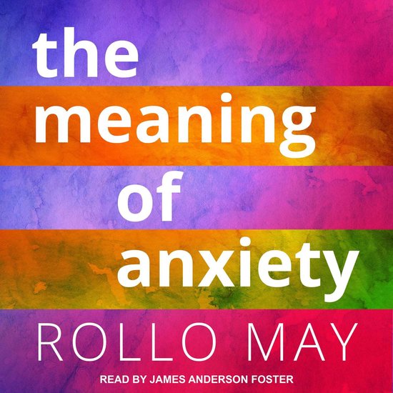The Meaning of Anxiety - cover