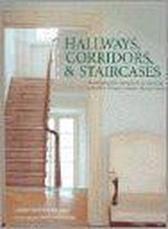 Hallways, Corridors, and Staircases