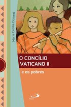 Marco Conciliar - O Concílio Vaticano II e os pobres
