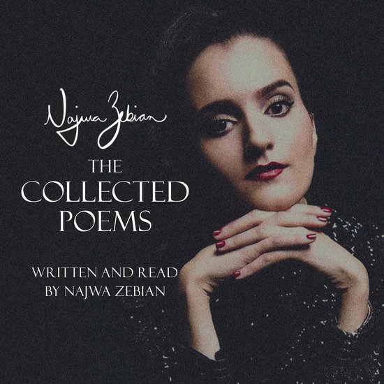 Najwa Zebian: The Collected Poems - cover