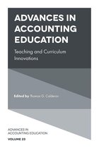 Advances in Accounting Education: Teaching and Curriculum Innovations 23 - Advances in Accounting Education
