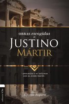 Obras Escogidas Patrística - Obras escogidas de Justino Mártir