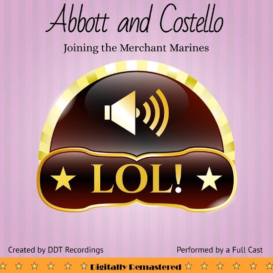 Abbott and Costello: Joining the Merchant Marines - cover