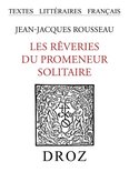 Textes littéraires français - Les Rêveries du promeneur solitaire