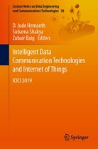 Lecture Notes on Data Engineering and Communications Technologies 38 - Intelligent Data Communication Technologies and Internet of Things