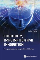Creativity, Imagination And Innovation