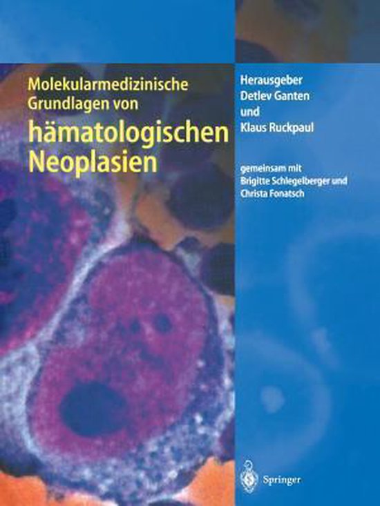 Molekularmedizinische Grundlagen Von Hamatologischen Neoplasien