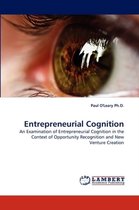 Entrepreneurial Cognition