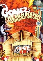 Gomez - Five Men In A Hut