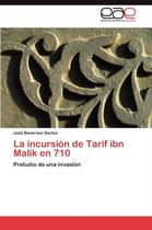 La Incursion de Tarif Ibn Malik En 710