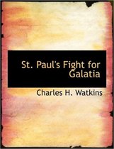 St. Paul's Fight for Galatia