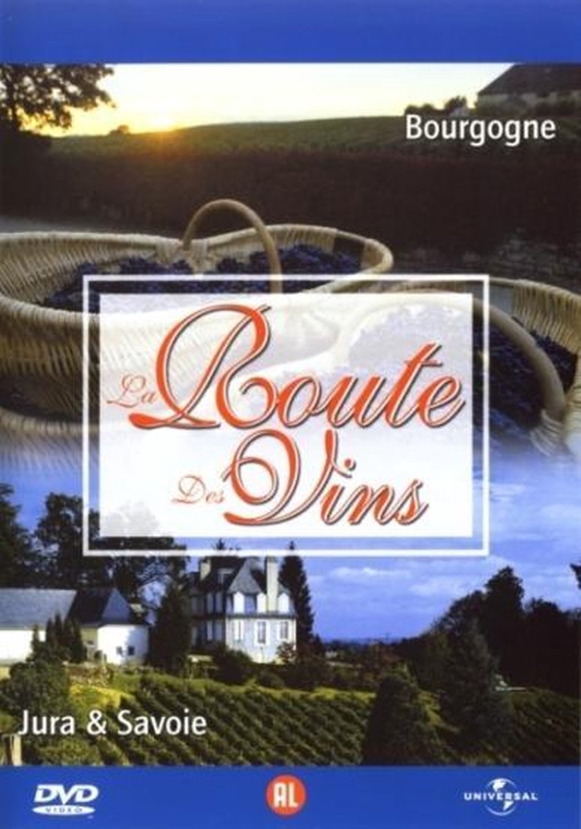 Route des Vins - Bourgogne / Jura Savoie