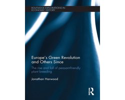 Europe's Green Revolution and Its Successors