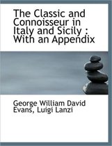 The Classic and Connoisseur in Italy and Sicily