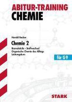Abitur-Training Chemie 2. Leistungskurs G9