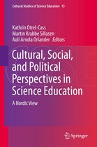 Cultural Studies of Science Education 15 - Cultural, Social, and Political Perspectives in Science Education