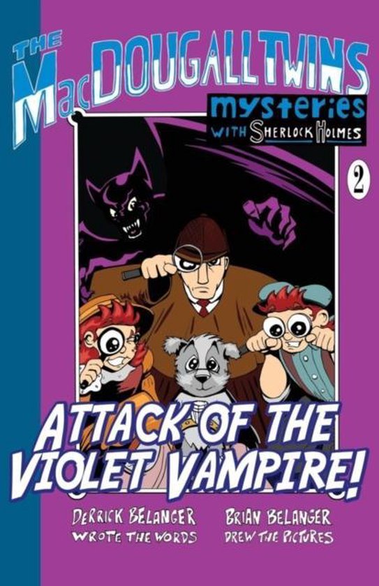 Attack of the Violet Vampire! - The Macdougall Twins with Sh ... - cover