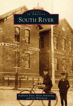 Images of America - South River