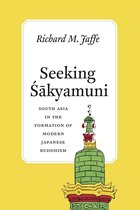 Buddhism and Modernity - Seeking Sakyamuni