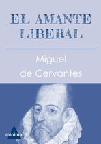 Imprescindibles de la literatura castellana - El amante liberal