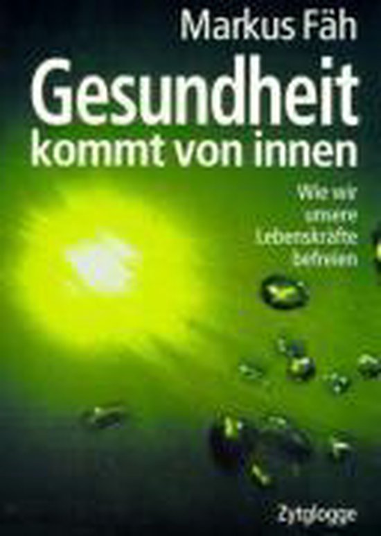 Gesundheit kommt von innen - cover