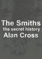The Secret History of Rock - The Smiths