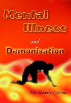 Mental Illness and Demonisation
